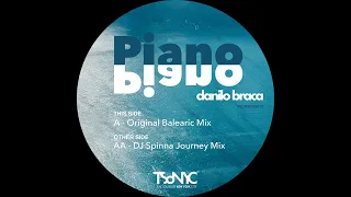 Danilo Braca - Piano Piano (DJ Spinna Journey Mix)