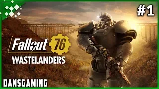 Let's Play Fallout 76 Wastelanders - New NPCS and Quests! - Part 1