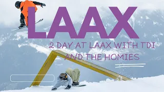 TECHNICALLY  DOING IT:2 DAYS AT LAAX WITH TDI AND THE HOMIES