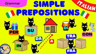 Italian SIMPLE PREPOSITIONS (with exercise)