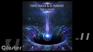 27.Mad Maxx, S-Range - Time Space (Original Mix)(Psy-Trance)