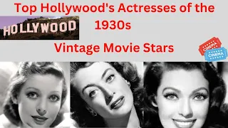 1930s female movie stars, Vintage Heroins, Famous Actresses Ranker, Hollywood old film models.