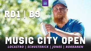2021 Music City Open | RD1, B9 FEATURE | Locastro, Schusterick, Jones, Rokkanen | GATEKEEPER