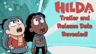 Hilda Season 2 Trailer and Release Date Revealed!