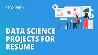 Data Science Projects for Resume|Top 5 Data Science Projects for Your Resume| Simplilearn