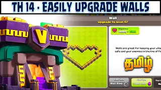 TH14 - Easily Upgrade Walls | Clash of clans (Tamil)