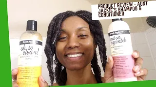 #ProductReview - Aunt Jackie's Oh So Clean! Shampoo and Knot on My Watch Conditioner