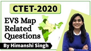 Target CTET-2020 | EVS Map Questions | Class-21