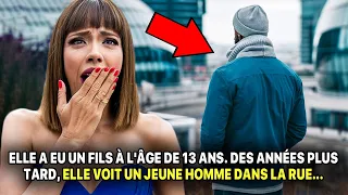 Elle A Eu Un Fils À L'âge De 13 ANS. Des Années Plus Tard, Elle Voit Un Jeune Homme Dans La Rue...