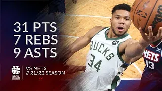 Giannis Antetokounmpo 31 pts 7 rebs 9 asts vs Nets 21/22 season