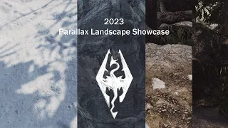 2023 Skyrim Parallax Landscape Comparison Showcase