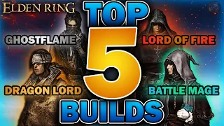 "The TOP 5 BEST BUILDS to use in Elden Ring!” (1.10 update)