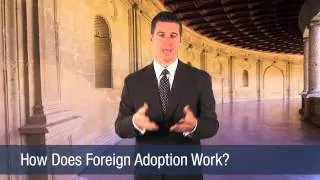 How Does Foreign Adoption Work