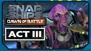 Snap Ships Dawn of Battle Act III