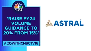 New Biz Revenue Of Rs 1,500 Cr Will Be Achieved In 5 Years: Astral | CNBC TV18