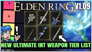 The New MOST POWERFUL Int Weapon Tier List - Best Highest Damage Intelligence Weapons in Elden Ring!