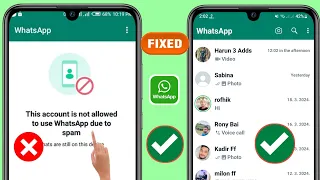 Как исправить, что этой учетной записи не разрешено использовать WhatsApp из-за проблемы спамом 2024