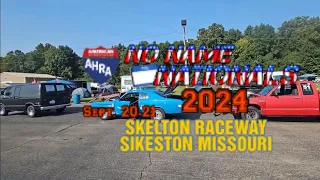 AHRA NO NAME NATIONALS SEPT. 20-21 SKELTON DRAGWAY SIKESTON MISSOURI #nonamenationals