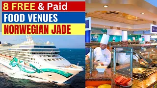 Norwegian Jade Dining (Complimentary and Specialty)