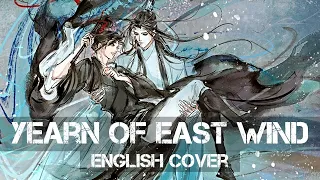 〖AirahTea & weakvocals〗Grandmaster of Demonic Cultivation 魔道祖师 - Yearn Of East Wind (ENGLISH Cover)