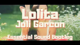 Lolita - Joli Garcon (Essential Sound Bootleg)