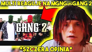 MULTI reaguje na MGNG - GANG 2 *szczera opinia*