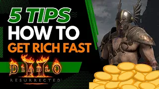 D2R How to Get Rich