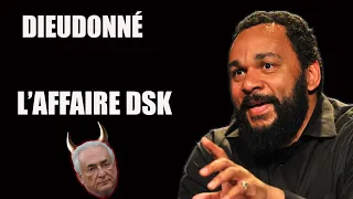 Dieudonné - L'affaire DSK