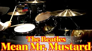 The Beatles - Mean Mr. Mustard (Drums cover from fixed angle)