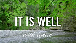 Hymns with Lyrics | "It Is Well" | Brian Doerksen feat. Harry Doerksen