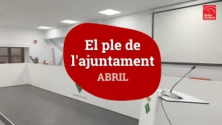 Ple de l'Ajuntament ordinari del 24 d'abril del 2024