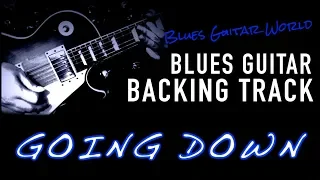 Going Down - Guitar Backing Track (with Lyrics) - Freddie King