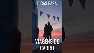 DICAS de VIAGENS de CARRO! | VIAGEM no CARRO