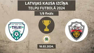 FC Talsi - FK Nīca/OtankiMill [Latvijas kausa izcīņa 2024 Highlights]