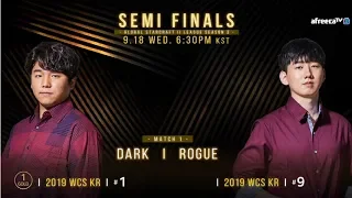 [2019 GSL S3] Ro.4 Match1 Dark vs Rogue (Part2)