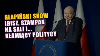 Glapiński show, czyli stare dziady, Ibisz, szampan na sali i...kłamiący politycy