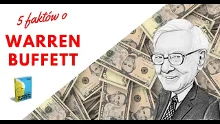 WARREN BUFFETT: 5 rzeczy, których o nim nie wiesz [wykład]