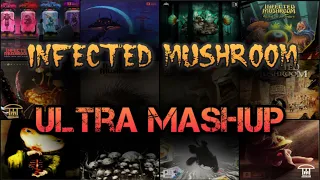 Infected Mushroom ULTRA-MASHUP (80+ SONGS!)