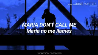 Santino Le Saint — maria don't call me | lyrics – sub español