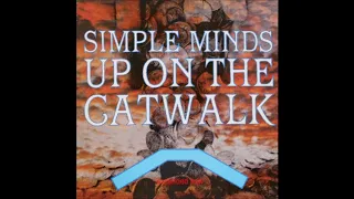 Simple Minds - Up on the catwalk ( Extended mix ) ( 12" Vinyl )