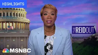 Watch The ReidOut With Joy Reid Highlights: May 19