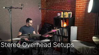 Jazz Drums Microphone Placements 02: Stereo Overhead Setups