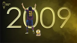 BALLON D'OR 2009 - THE BEST OF LIONEL MESSI FIRST BALLON D'OR