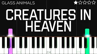Glass Animals - Creatures In Heaven | EASY Piano Tutorial