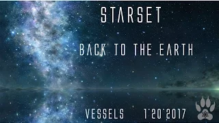 Starset~ Back to the Earth w/Lyrics!