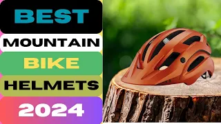 Top 5 Best Mountain Bike Helmets Review in 2024/Best MTB Helmet in 2024