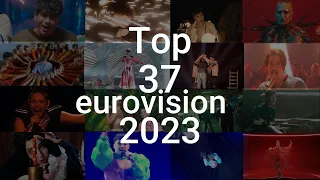 Top 37 eurovision 2023