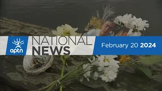 APTN National News February 20, 2024 – Woman charged in death of one year old, Opioid crisis