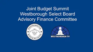 Westborough Joint Budget Summit - January 26, 2023