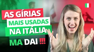 10 GÍRIAS ITALIANAS muito comuns do dia a dia | Expressões em italiano